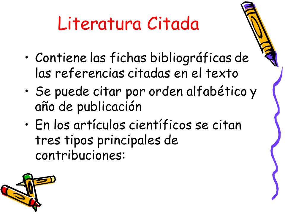 Literatura Citada Contiene las fichas bibliográficas de las referencias citadas en el texto.