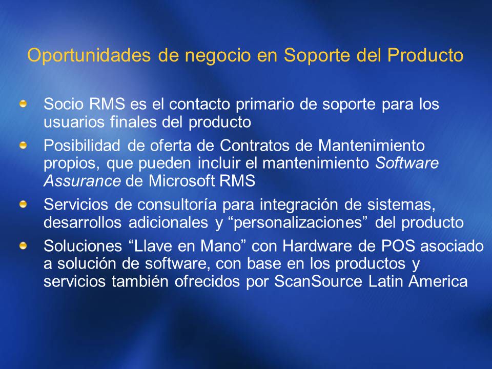 Oportunidades de negocio en Soporte del Producto