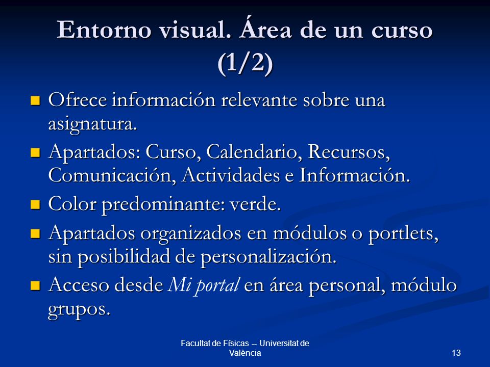 Entorno visual. Área de un curso (1/2)