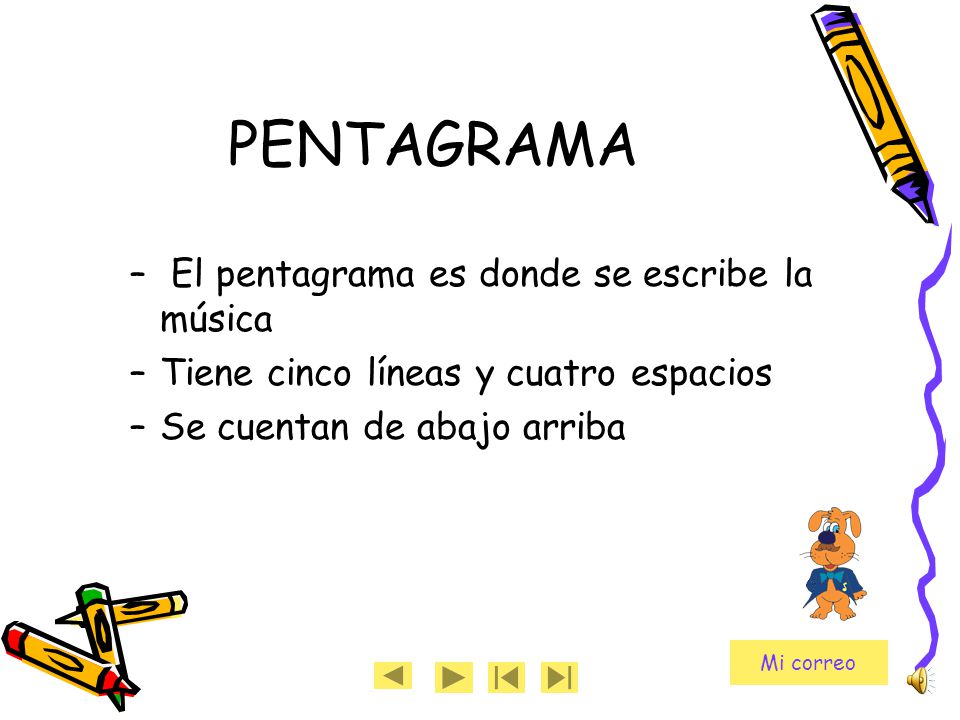 PENTAGRAMA El pentagrama es donde se escribe la música