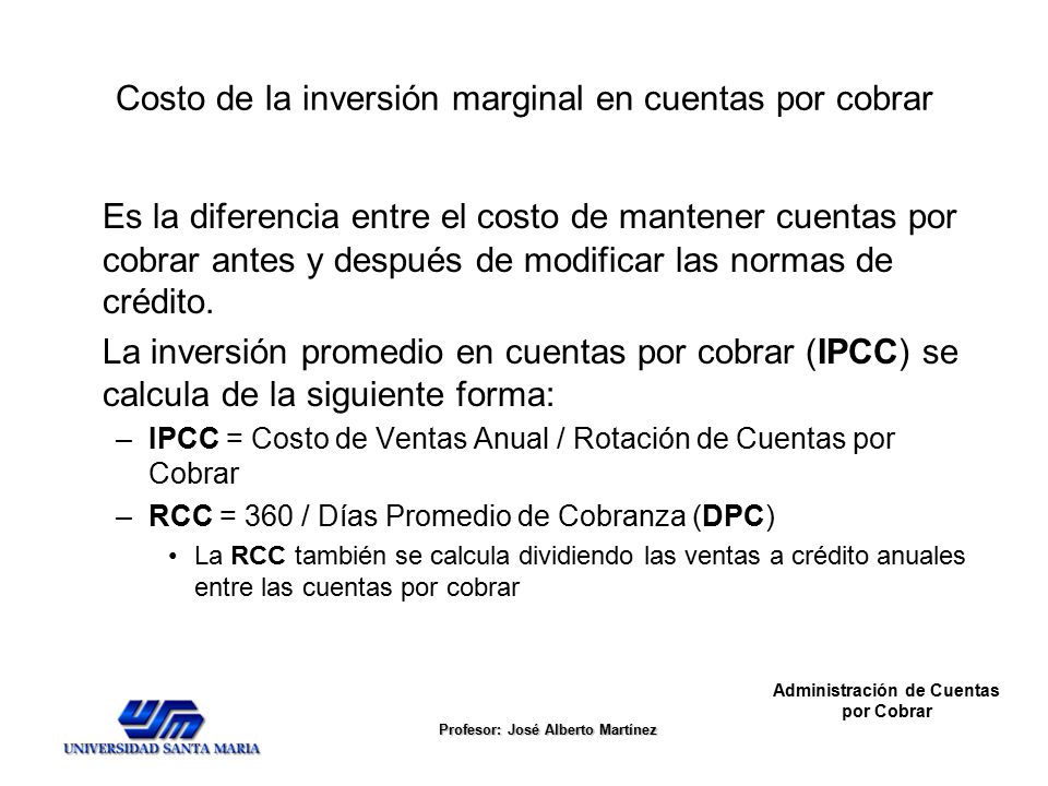 Costo de la inversión marginal en cuentas por cobrar