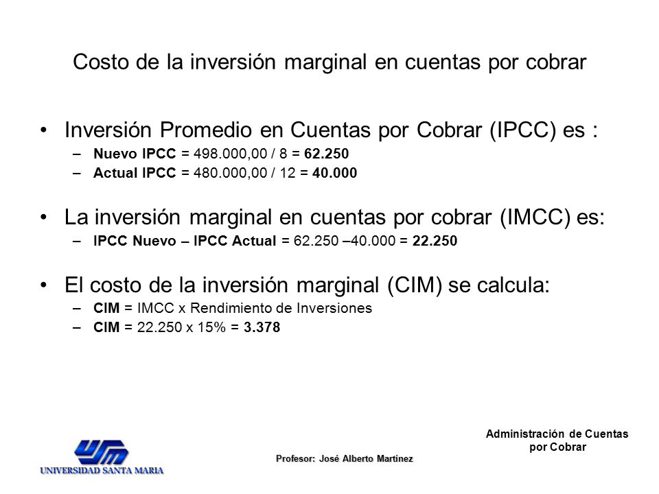 Costo de la inversión marginal en cuentas por cobrar