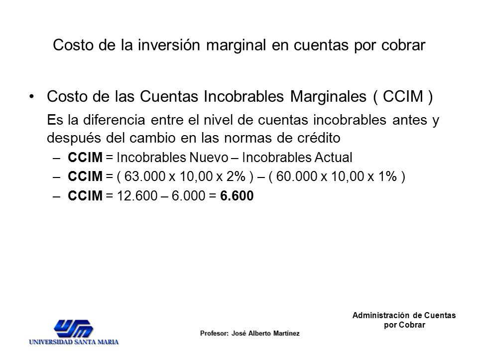 Costo de la inversión marginal en cuentas por cobrar