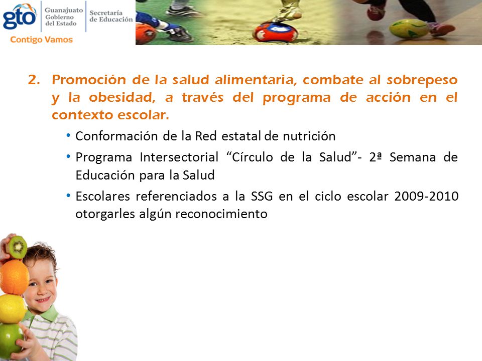 Promoción de la salud alimentaria, combate al sobrepeso y la obesidad, a través del programa de acción en el contexto escolar.