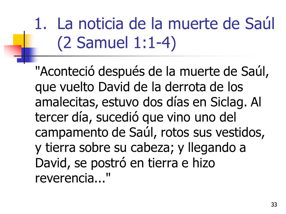 La noticia de la muerte de Saúl (2 Samuel 1:1-4)