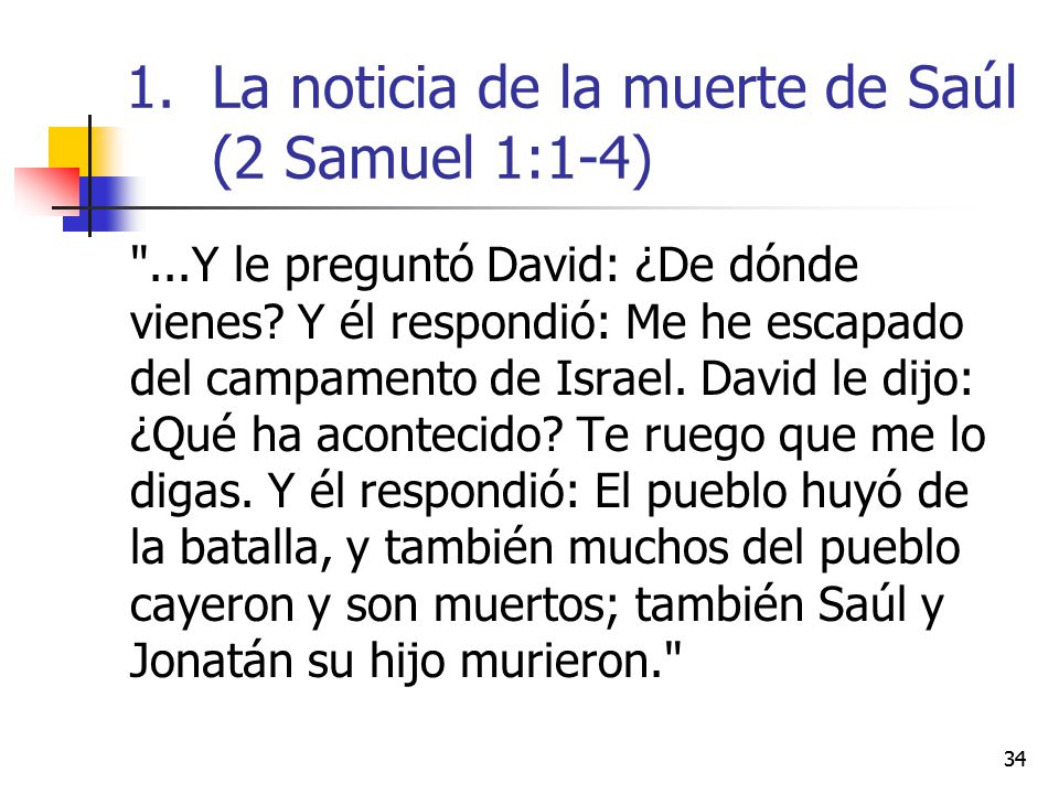 La noticia de la muerte de Saúl (2 Samuel 1:1-4)