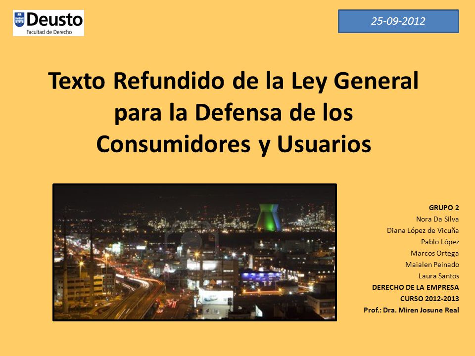 Texto Refundido de la Ley General para la Defensa de los Consumidores y Usuarios. GRUPO 2.