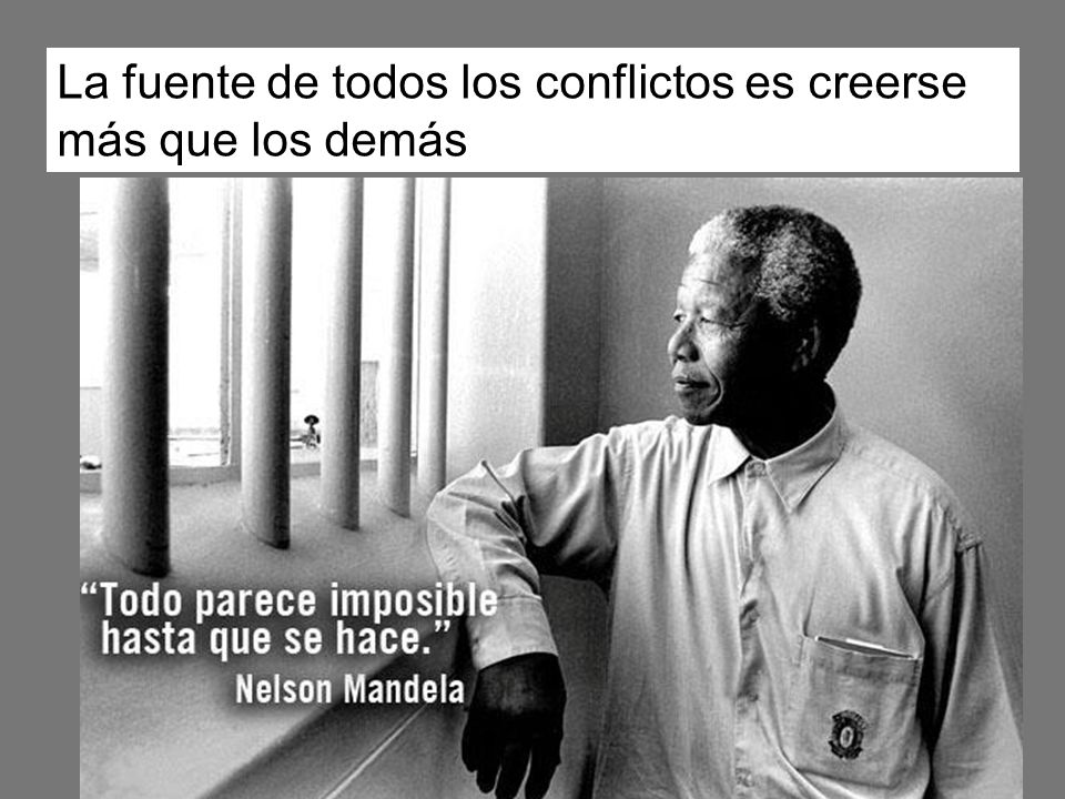 La fuente de todos los conflictos es creerse más que los demás