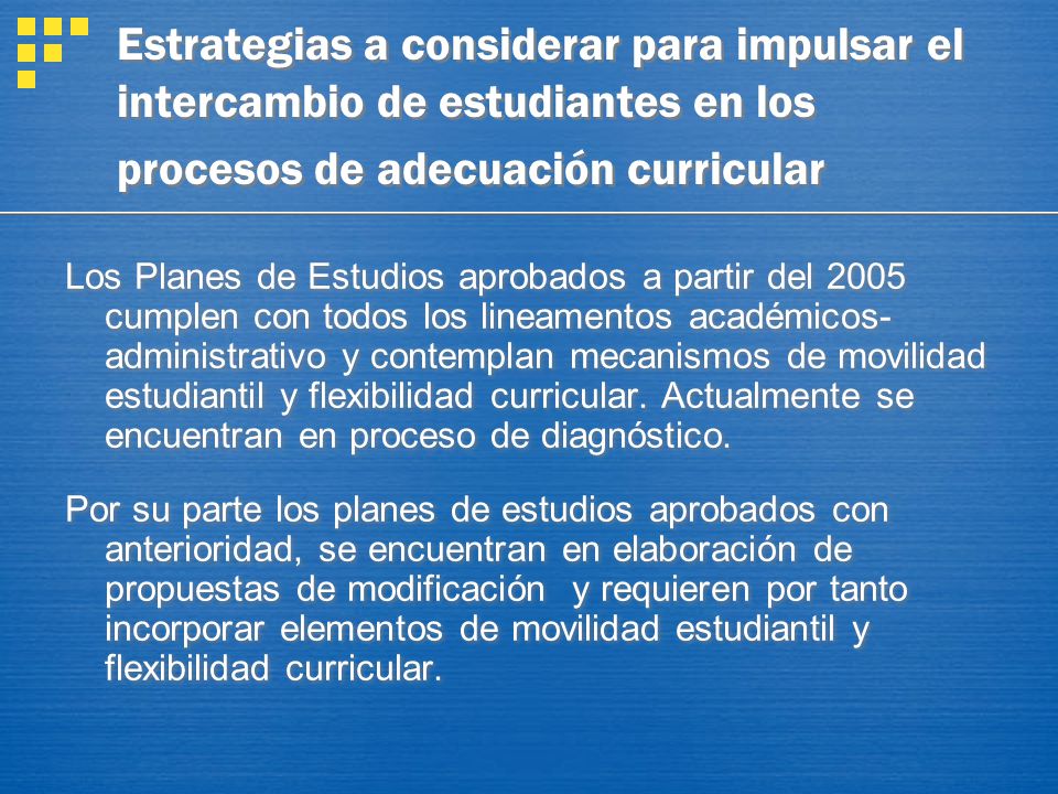 Estrategias a considerar para impulsar el intercambio de estudiantes en los procesos de adecuación curricular