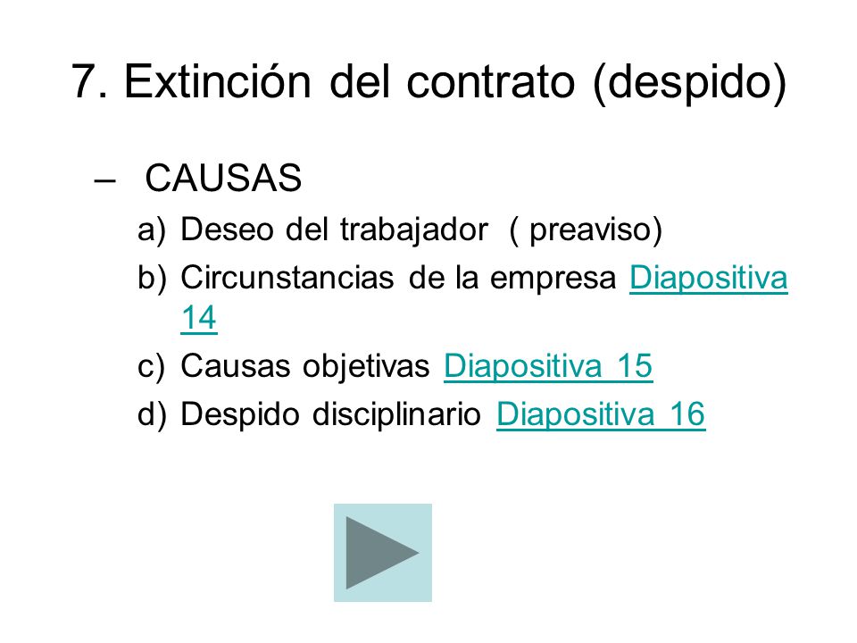 7. Extinción del contrato (despido)