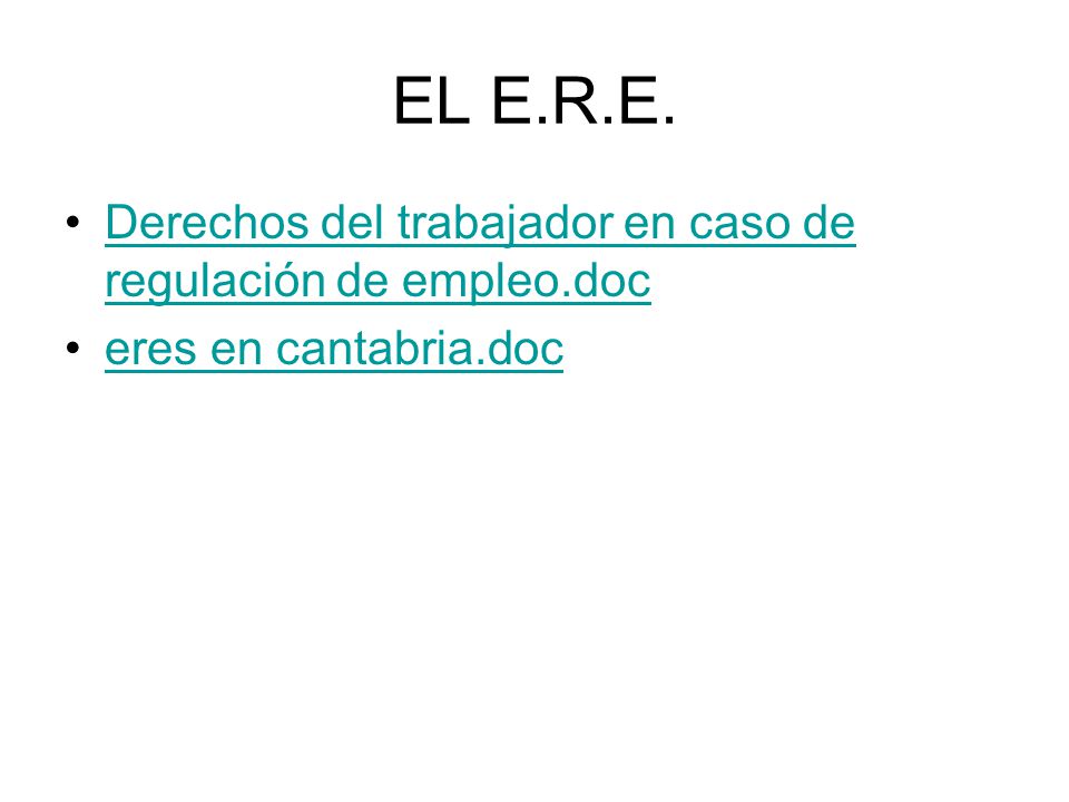 EL E.R.E. Derechos del trabajador en caso de regulación de empleo.doc