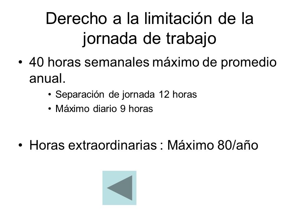 Derecho a la limitación de la jornada de trabajo