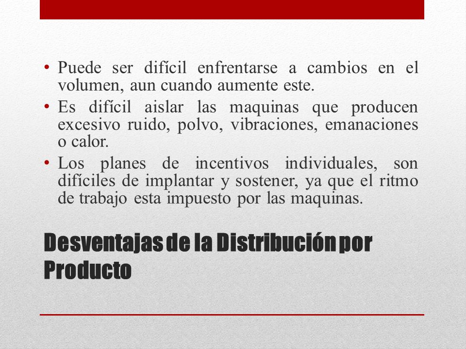 Desventajas de la Distribución por Producto