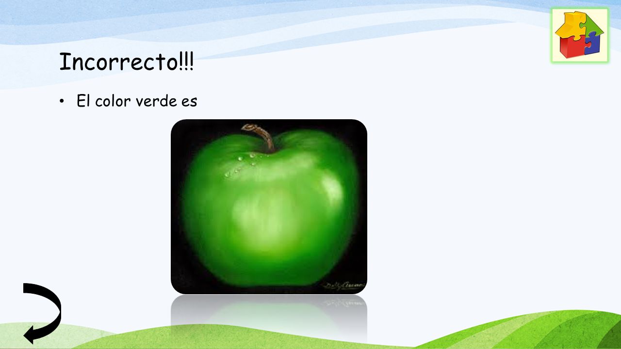 Incorrecto!!! El color verde es