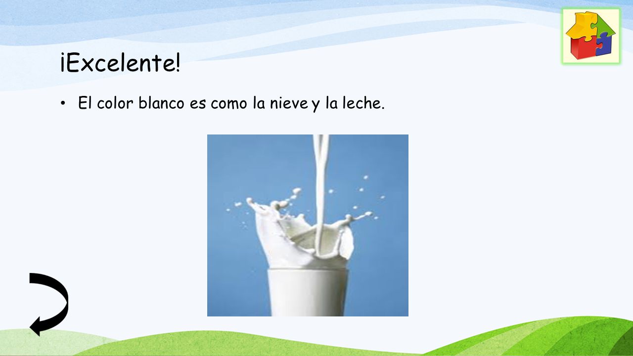 ¡Excelente! El color blanco es como la nieve y la leche.