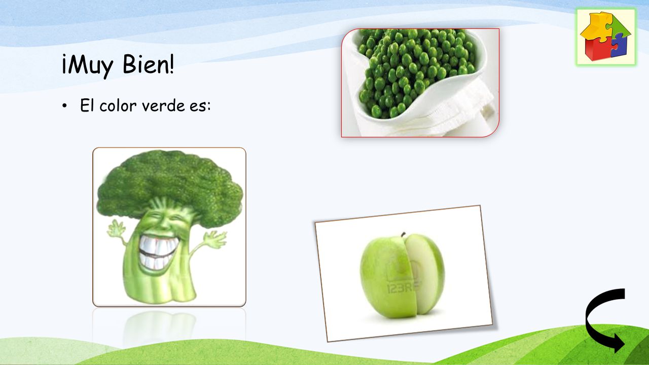 ¡Muy Bien! El color verde es: