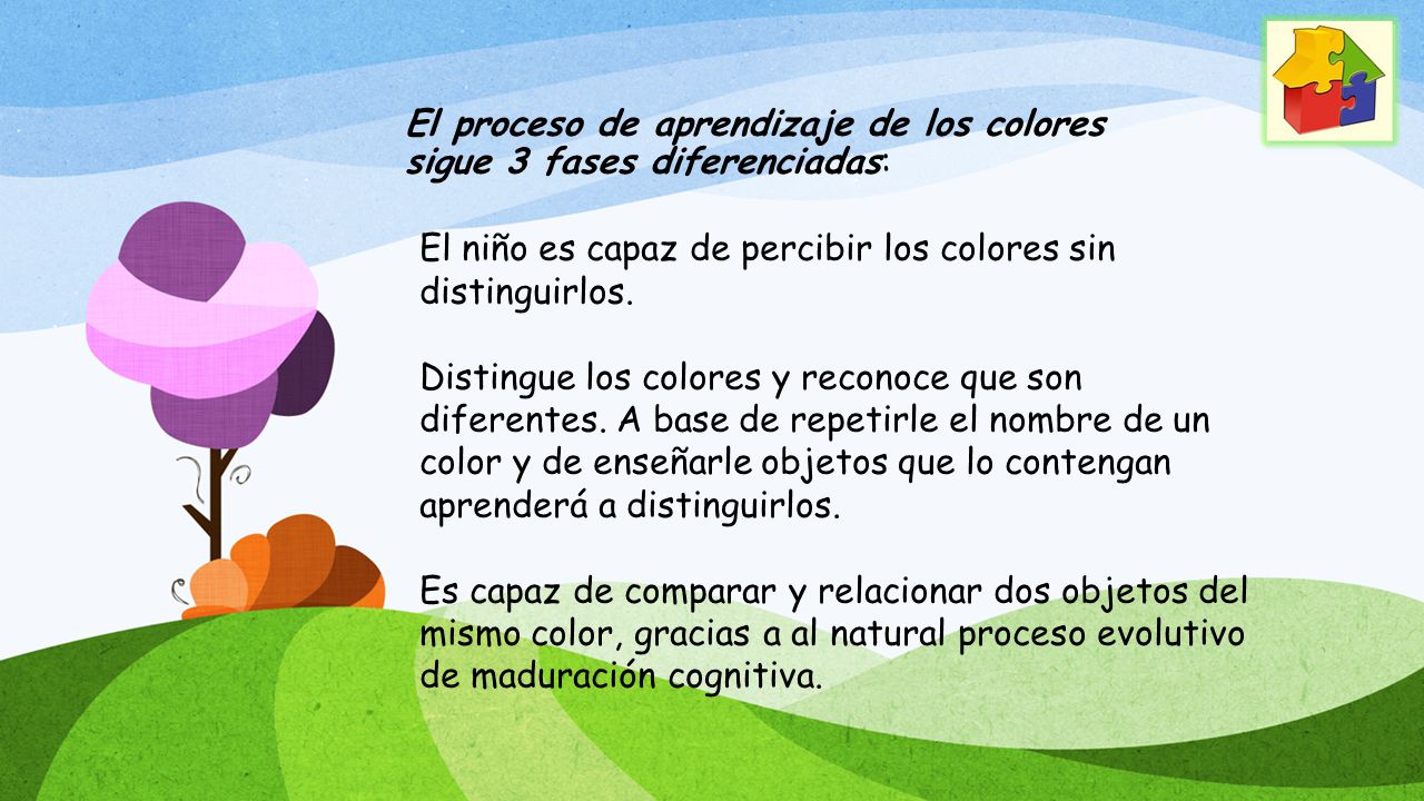 El proceso de aprendizaje de los colores sigue 3 fases diferenciadas: