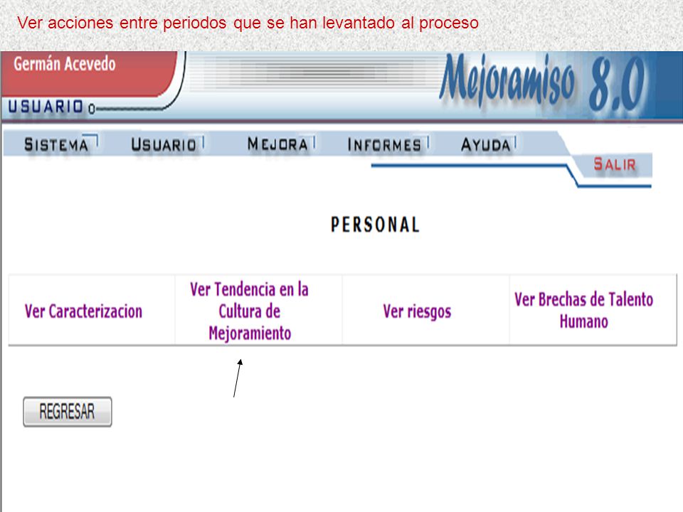 Ver acciones entre periodos que se han levantado al proceso