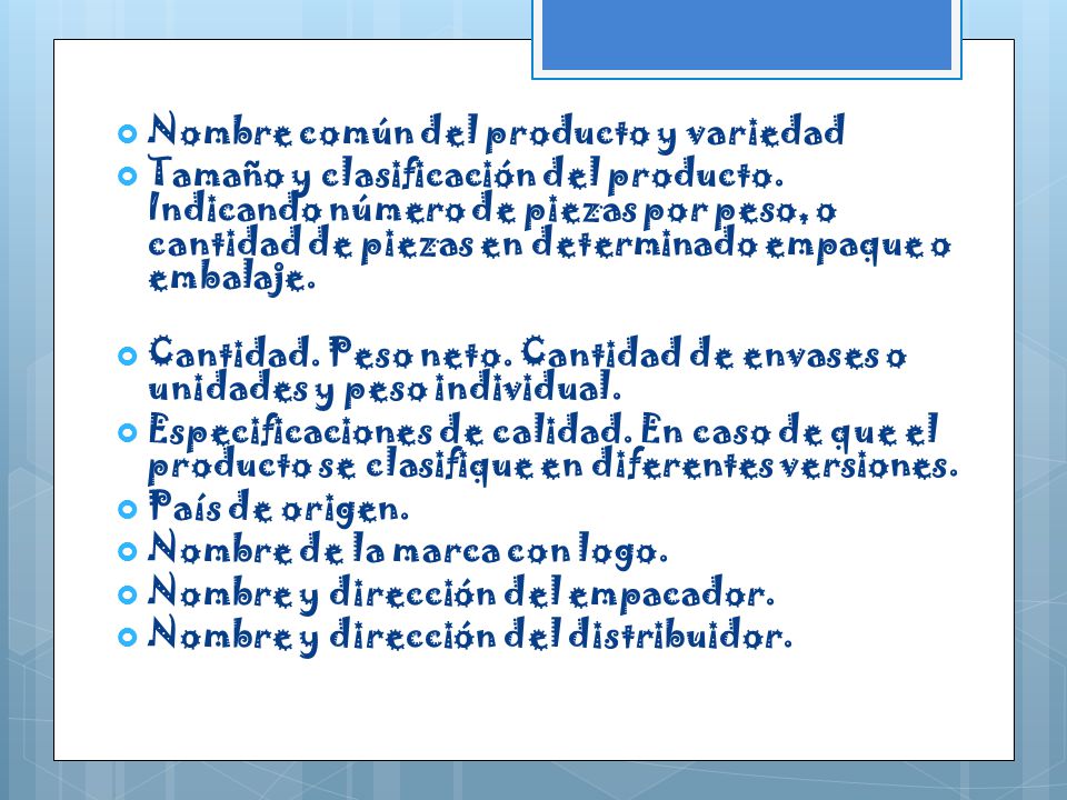 Nombre común del producto y variedad