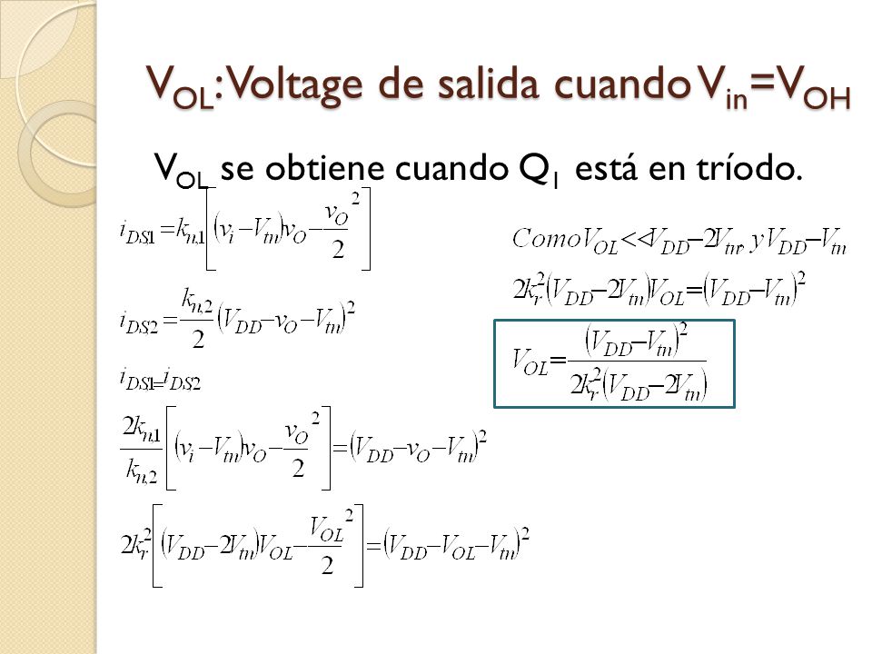 VOL: Voltage de salida cuando Vin=VOH
