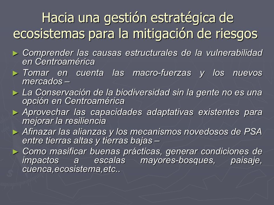 Hacia una gestión estratégica de ecosistemas para la mitigación de riesgos