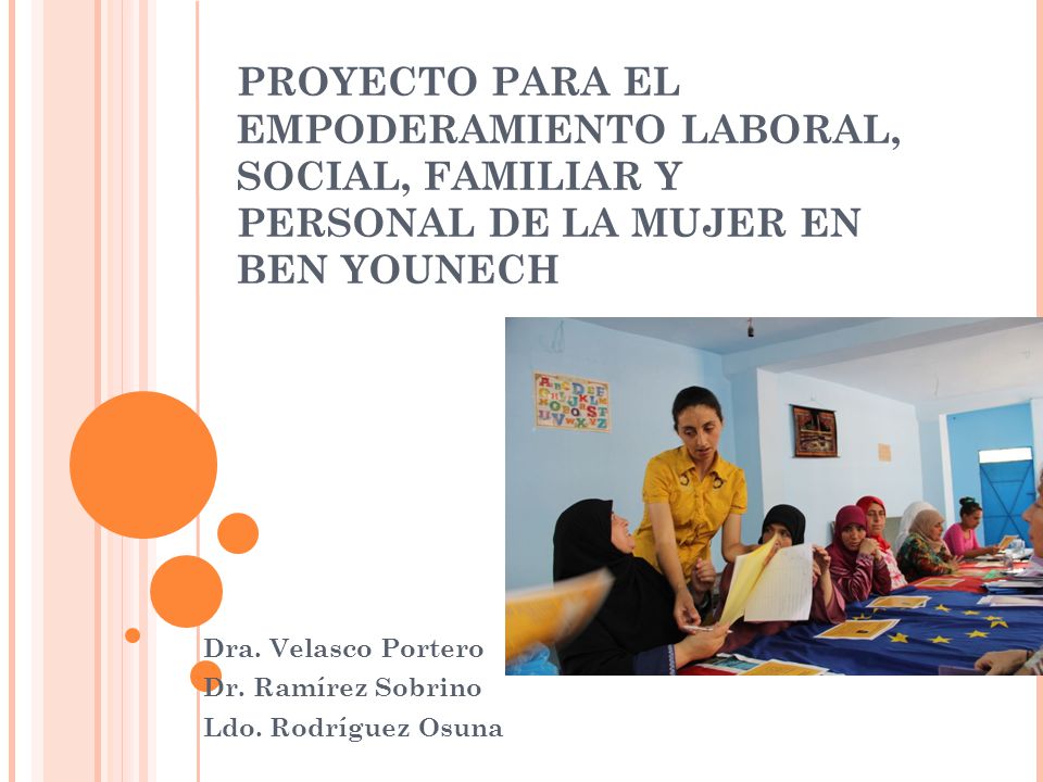 PROYECTO PARA EL EMPODERAMIENTO LABORAL, SOCIAL, FAMILIAR Y PERSONAL DE LA MUJER EN BEN YOUNECH