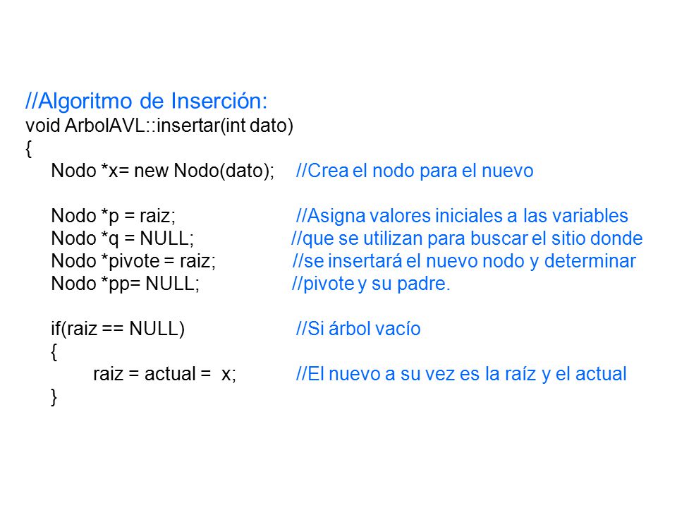 //Algoritmo de Inserción: