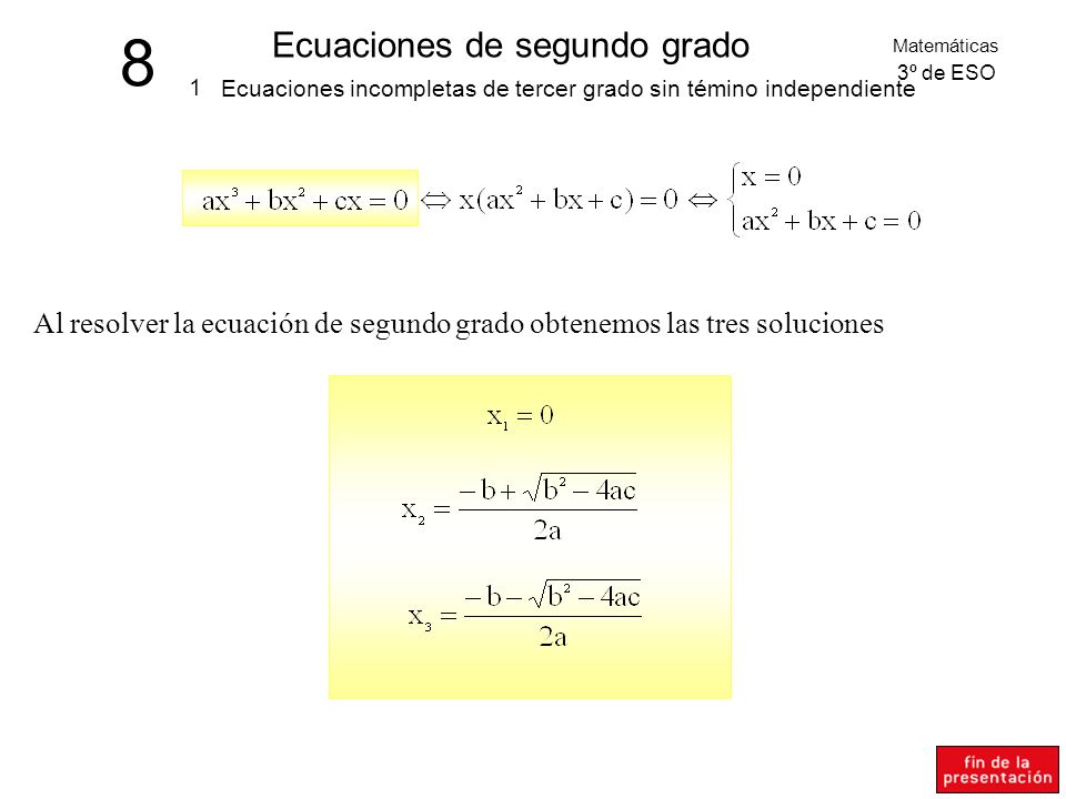 Ecuaciones incompletas de tercer grado sin témino independiente