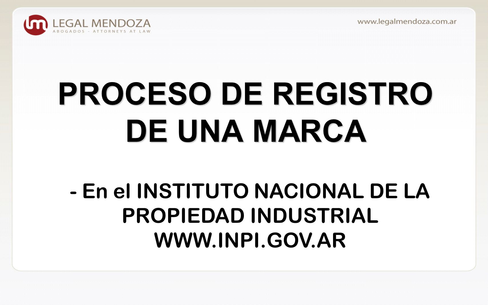 PROCESO DE REGISTRO DE UNA MARCA