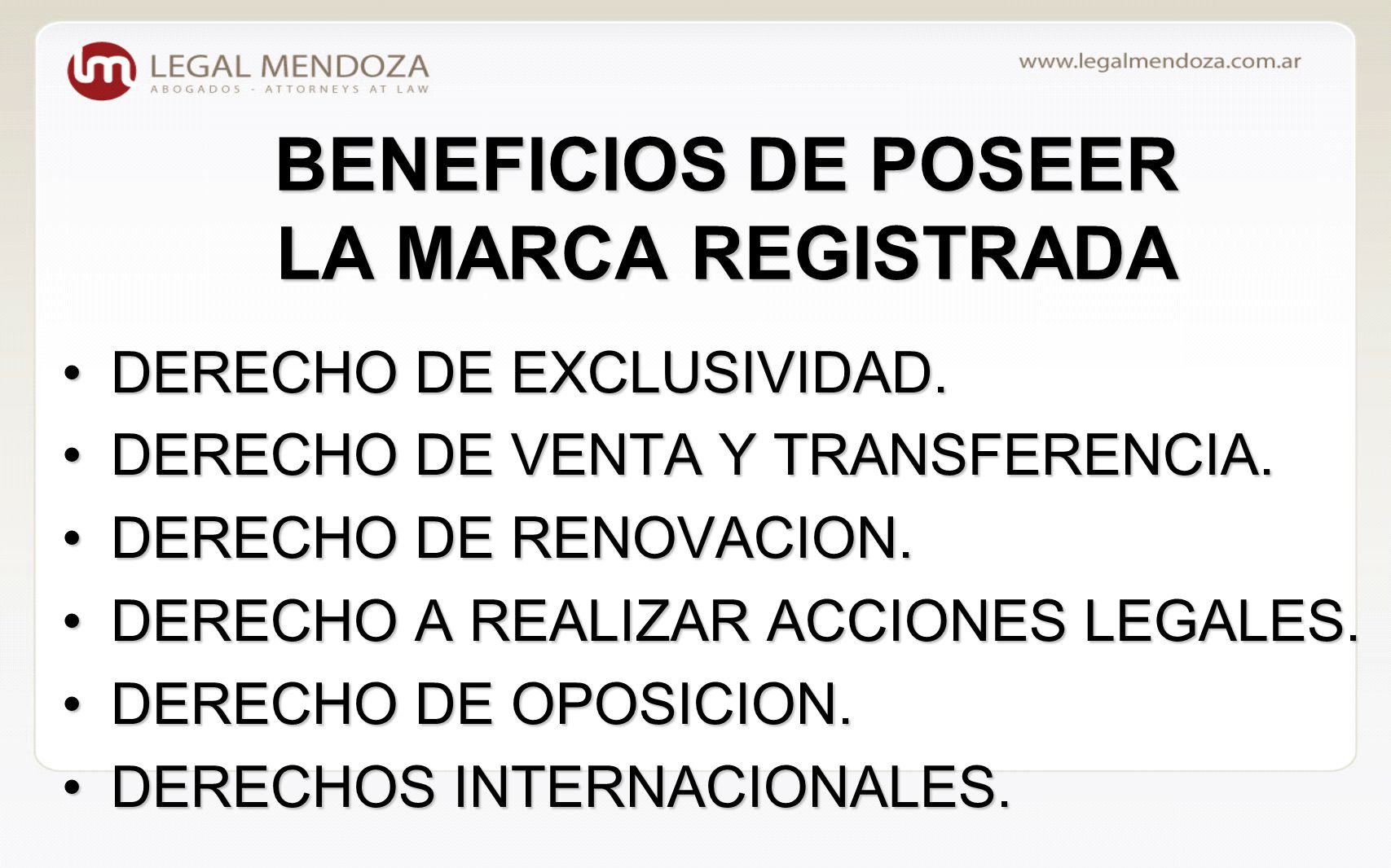 BENEFICIOS DE POSEER LA MARCA REGISTRADA