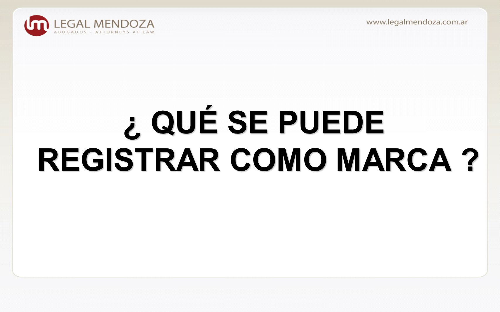 ¿ QUÉ SE PUEDE REGISTRAR COMO MARCA