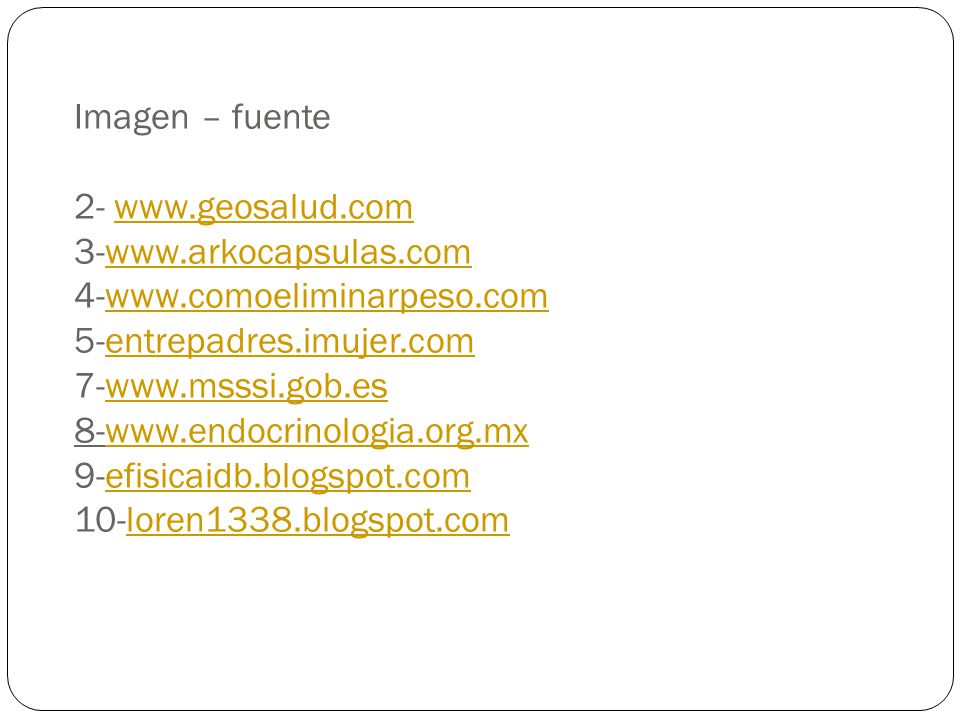 Imagen – fuente 2- www. geosalud. com 3-www. arkocapsulas. com 4-www