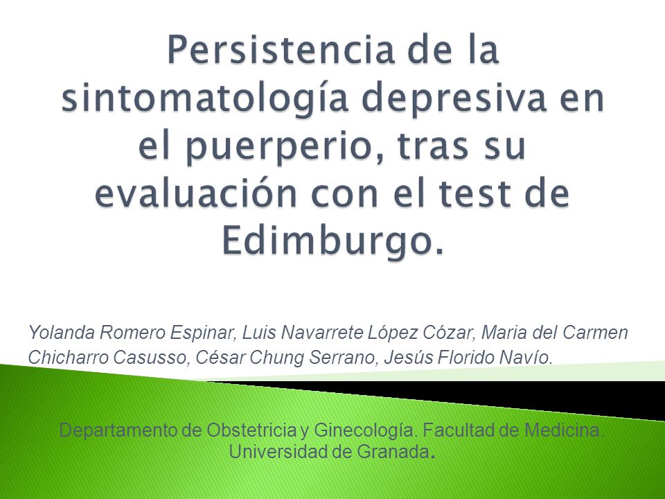 Persistencia de la sintomatología depresiva en el puerperio, tras su evaluación con el test de Edimburgo.