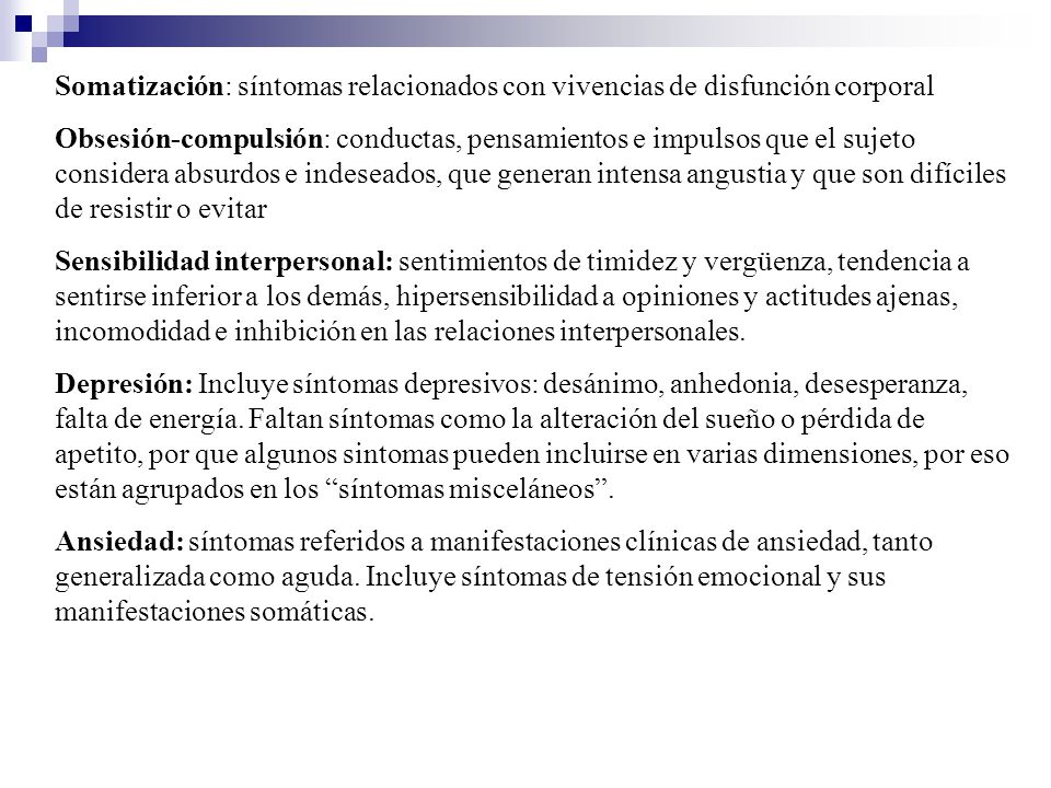 Somatización: síntomas relacionados con vivencias de disfunción corporal