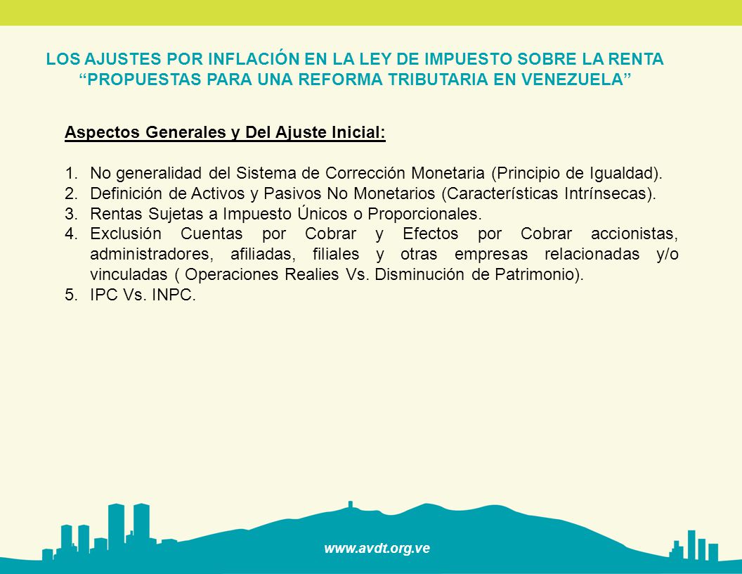 LOS AJUSTES POR INFLACIÓN EN LA LEY DE IMPUESTO SOBRE LA RENTA