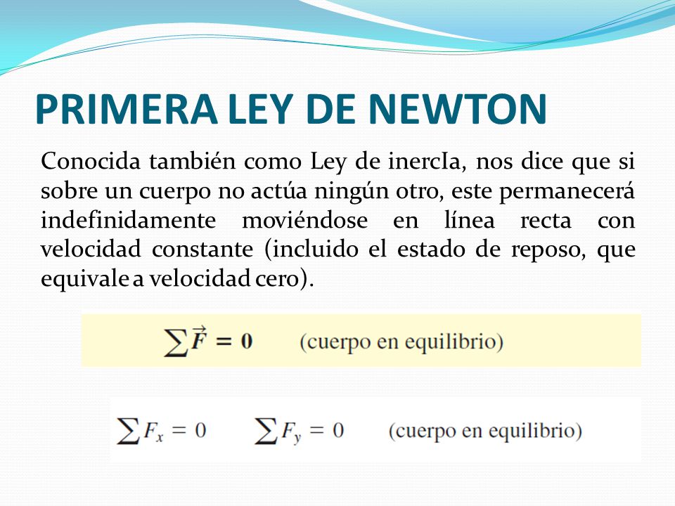 PRIMERA LEY DE NEWTON