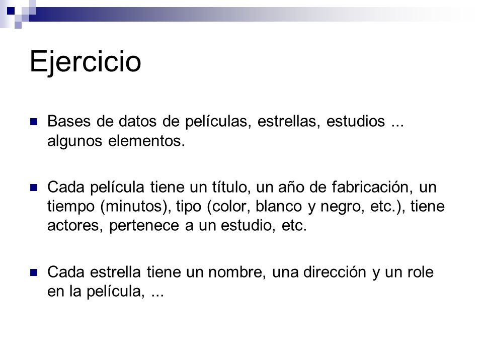Ejercicio Bases de datos de películas, estrellas, estudios ... algunos elementos.