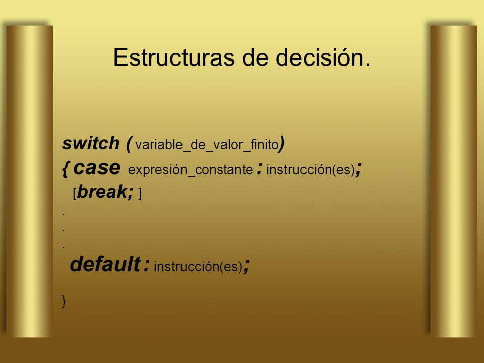 Estructuras de decisión.