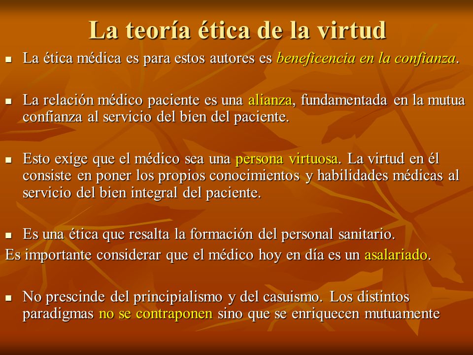 La teoría ética de la virtud