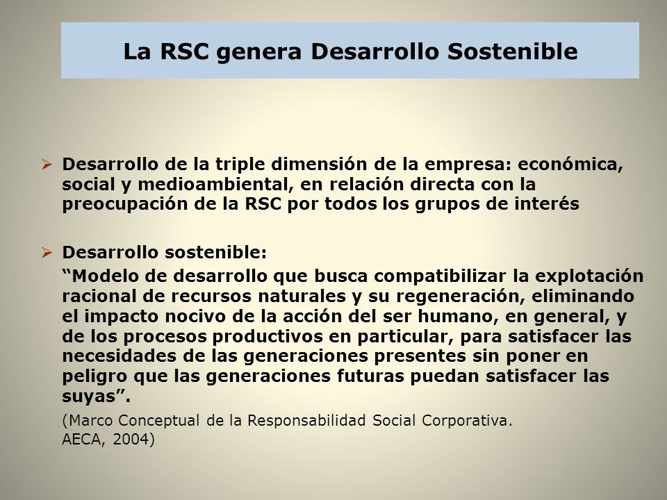 La RSC genera Desarrollo Sostenible