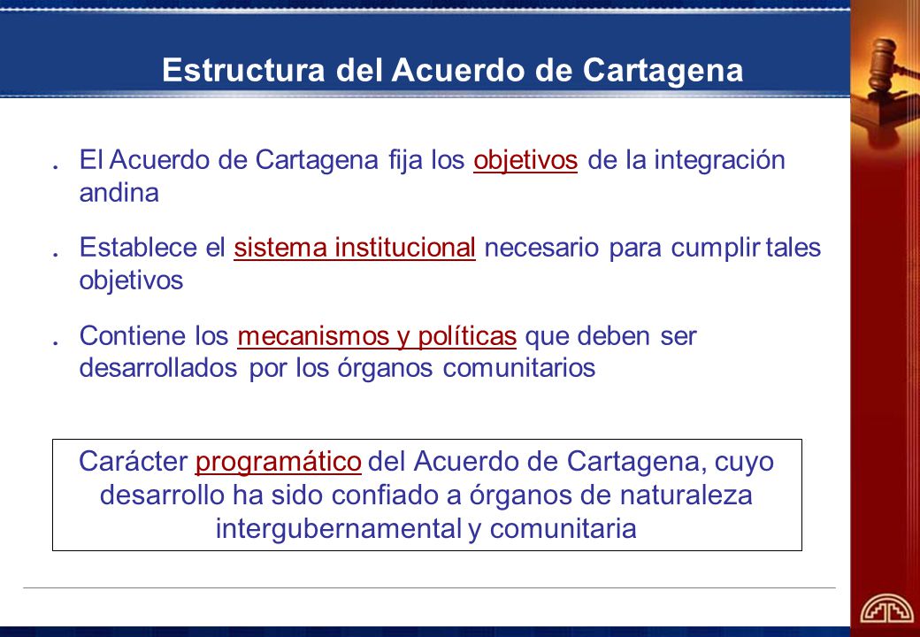 Estructura del Acuerdo de Cartagena