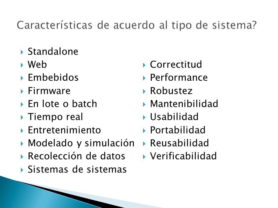 Características de acuerdo al tipo de sistema