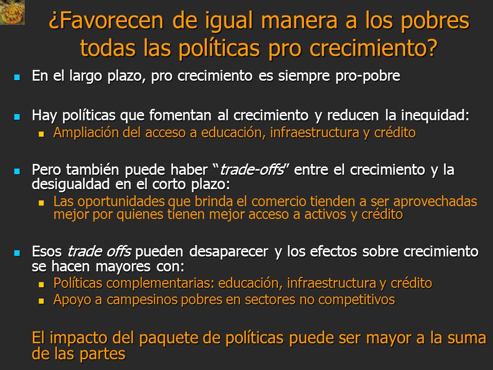 ¿Favorecen de igual manera a los pobres todas las políticas pro crecimiento