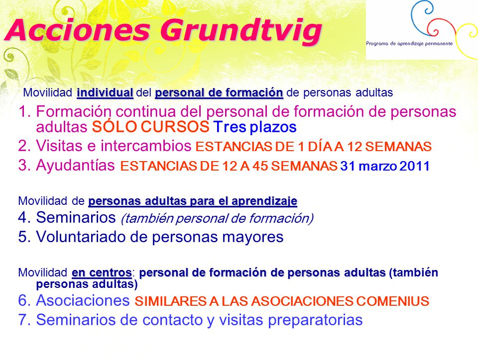 Acciones Grundtvig Movilidad individual del personal de formación de personas adultas.