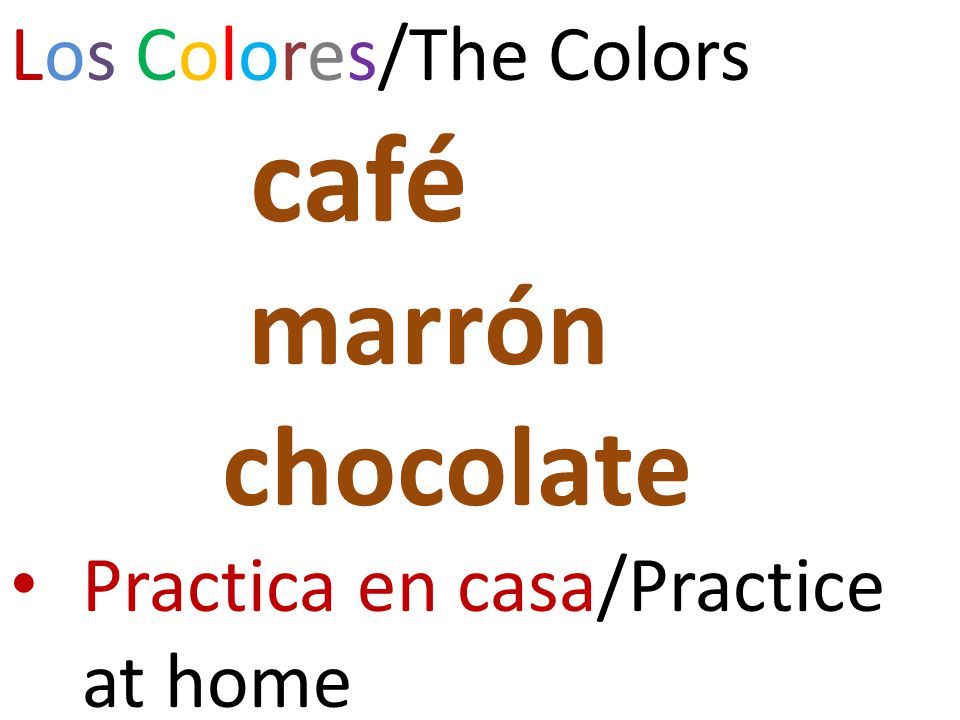 chocolate marrón Los Colores/The Colors café