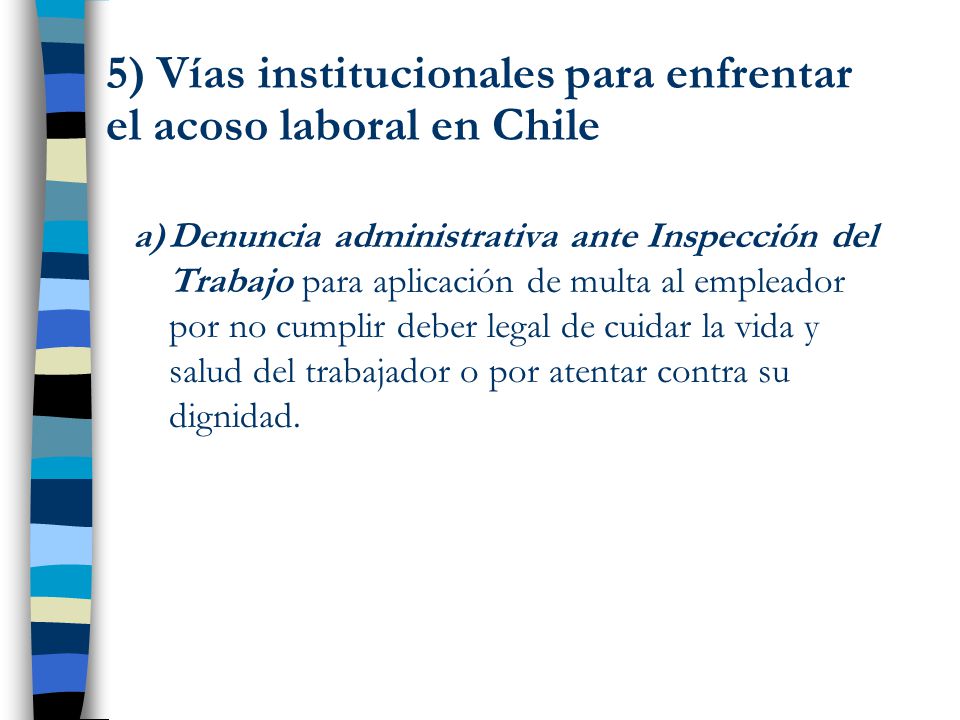 5) Vías institucionales para enfrentar el acoso laboral en Chile