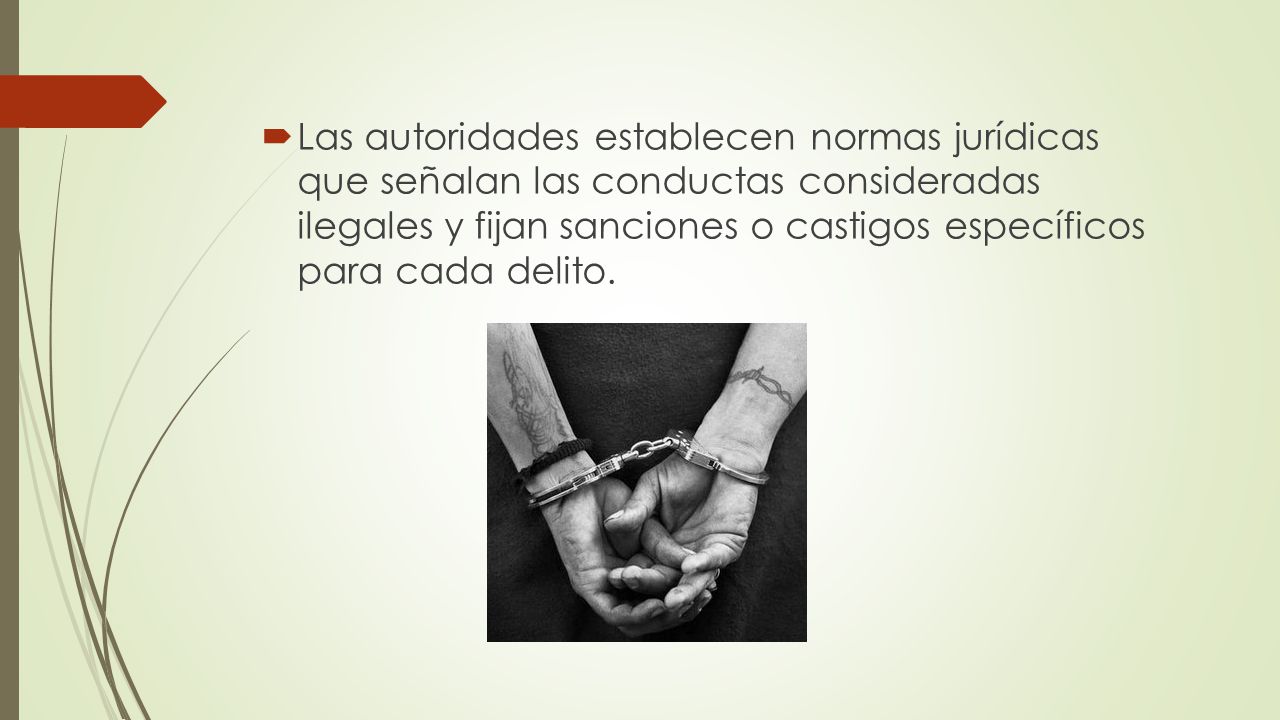Las autoridades establecen normas jurídicas que señalan las conductas consideradas ilegales y fijan sanciones o castigos específicos para cada delito.