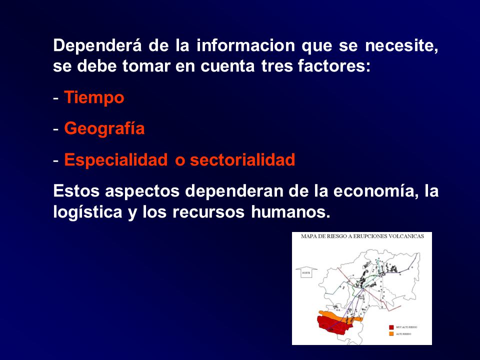 Dependerá de la informacion que se necesite, se debe tomar en cuenta tres factores: