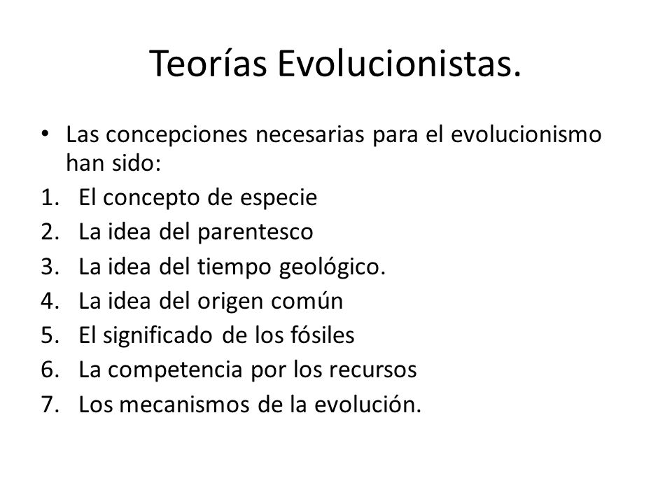 Teorías Evolucionistas.