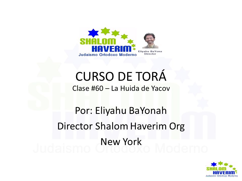 CURSO DE TORÁ Por: Eliyahu BaYonah Director Shalom Haverim Org